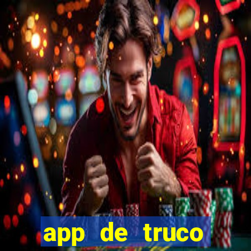 app de truco valendo dinheiro